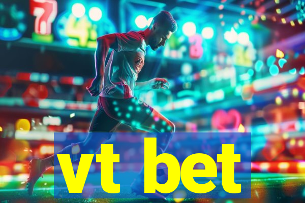 vt bet